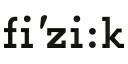 FIZIK